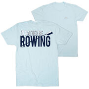 Crew Short Sleeve T-Shirt - I'd Rather Be Rowing (Back Design)