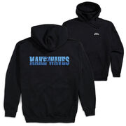 Swimming Hooded Sweatshirt - Make Waves (Back Design)