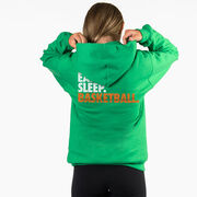 Basketball Hooded Sweatshirt - Eat. Sleep. Basketball. (Back Design)
