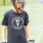 Guys Lacrosse Short Sleeve T-Shirt - I'd Rather Be Playing Lacrosse