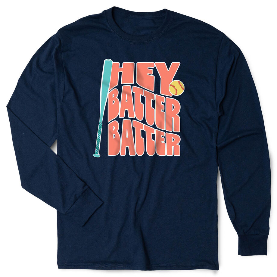 Softball Tshirt Long Sleeve - Hey Batter Batter