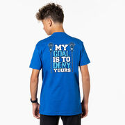 Guys Lacrosse Short Sleeve T-Shirt - My Goal Is To Deny Yours (Back Design)