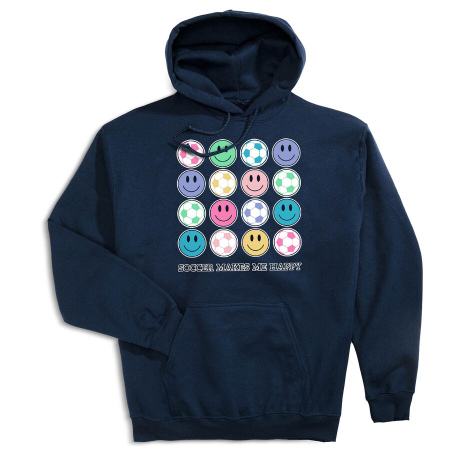 Soccer Hooded Sweatshirt - Soccer Makes Me Happy