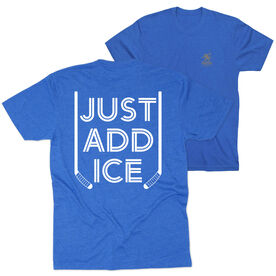 Hockey Short Sleeve T-Shirt - Just Add Ice™ (Back Design)