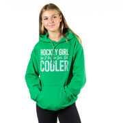 Hockey Hooded Sweatshirt - Hockey Girls Are Cooler