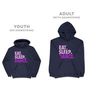 Dance Hooded Sweatshirt - Eat Sleep Dance