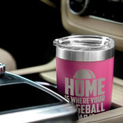 Baseball 20oz. Double Insulated Tumbler - Home Is Where Your Baseball Dad Is