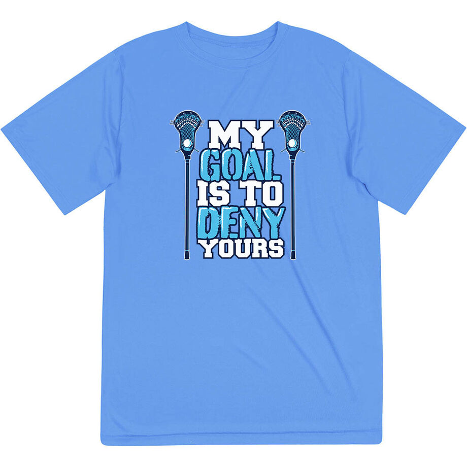Guys Lacrosse Short Sleeve Performance Tee - My Goal Is To Deny Yours