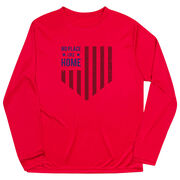 Softball Long Sleeve Performance Tee - No Place Like Home