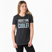Hockey Women's Everyday Tee - Hockey Girls Are Cooler