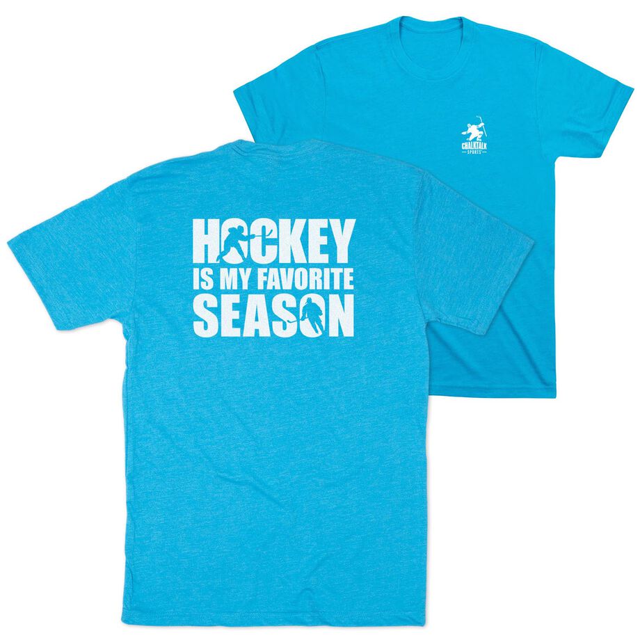 Hockey Short Sleeve T-Shirt - Hockey Is My Favorite Season (Back Design)