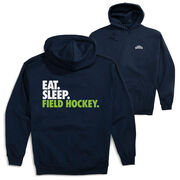 Field Hockey Hooded Sweatshirt - Eat. Sleep. Field Hockey. (Back Design)