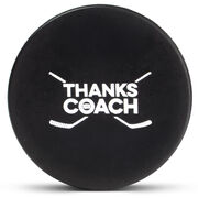 Hockey Puck - Thanks Coach