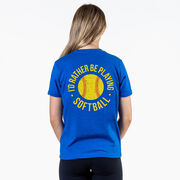 Softball T-Shirt Short Sleeve - I'd Rather Be Playing Softball Distressed (Back Design)