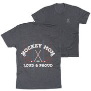 Hockey Short Sleeve T-Shirt - Loud and Proud Hockey Mom (Back Design) 