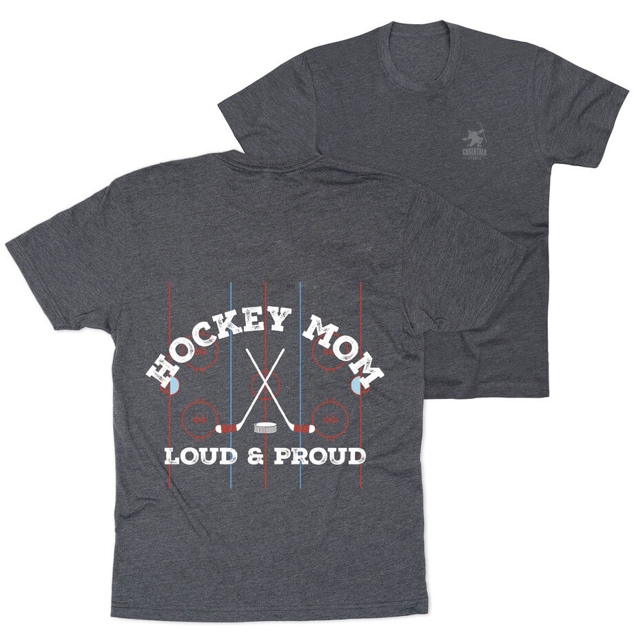 Hockey Short Sleeve T-Shirt - Loud and Proud Hockey Mom (Back Design) 