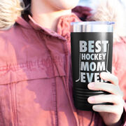 Hockey 20 oz. Double Insulated Tumbler - Best Mom Ever