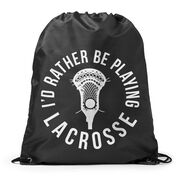 I'd Rather Be Playing Lacrosse Drawstring Backpack