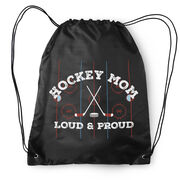 Hockey Drawstring Backpack - Loud and Proud Hockey Mom