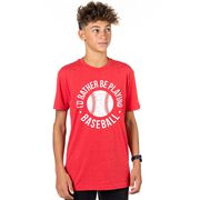 Baseball T-Shirt Short Sleeve - I'd Rather Be Playing Baseball Distressed