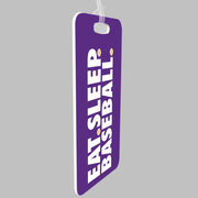 Baseball Bag/Luggage Tag - Eat Sleep Baseball