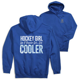 Hockey Hooded Sweatshirt - Hockey Girls Are Cooler (Back Design)