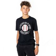 Baseball T-Shirt Short Sleeve - I'd Rather Be Playing Baseball Distressed