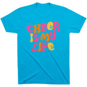 Cheerleading Short Sleeve T-Shirt - Cheer Is My Life [Adult Small/Turquoise] - SS