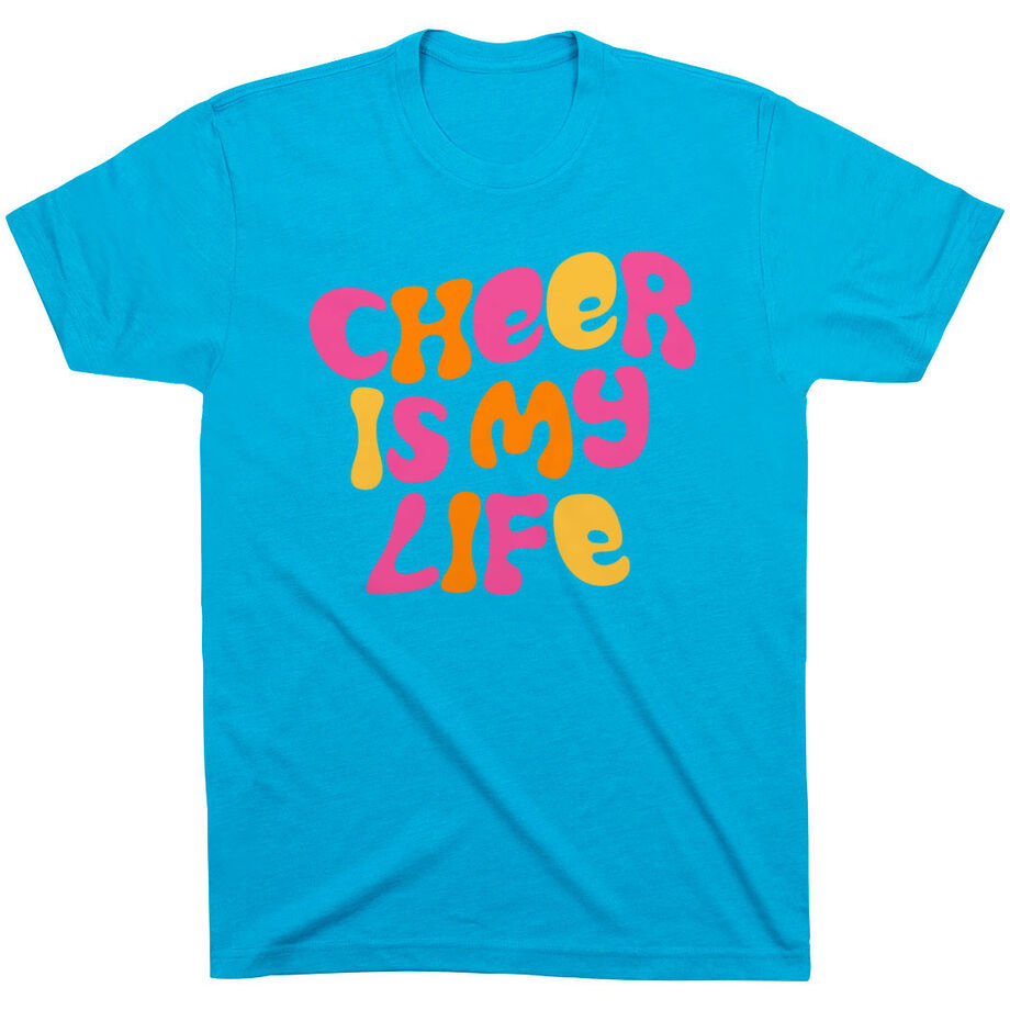 Cheerleading Short Sleeve T-Shirt - Cheer Is My Life [Adult Small/Turquoise] - SS