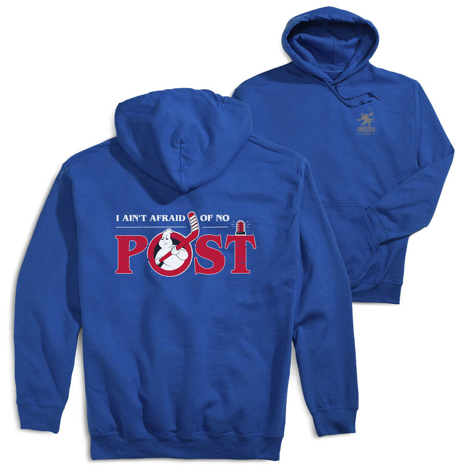 Hockey Hooded Sweatshirt - Ain't Afraid of No Post (Back Design)