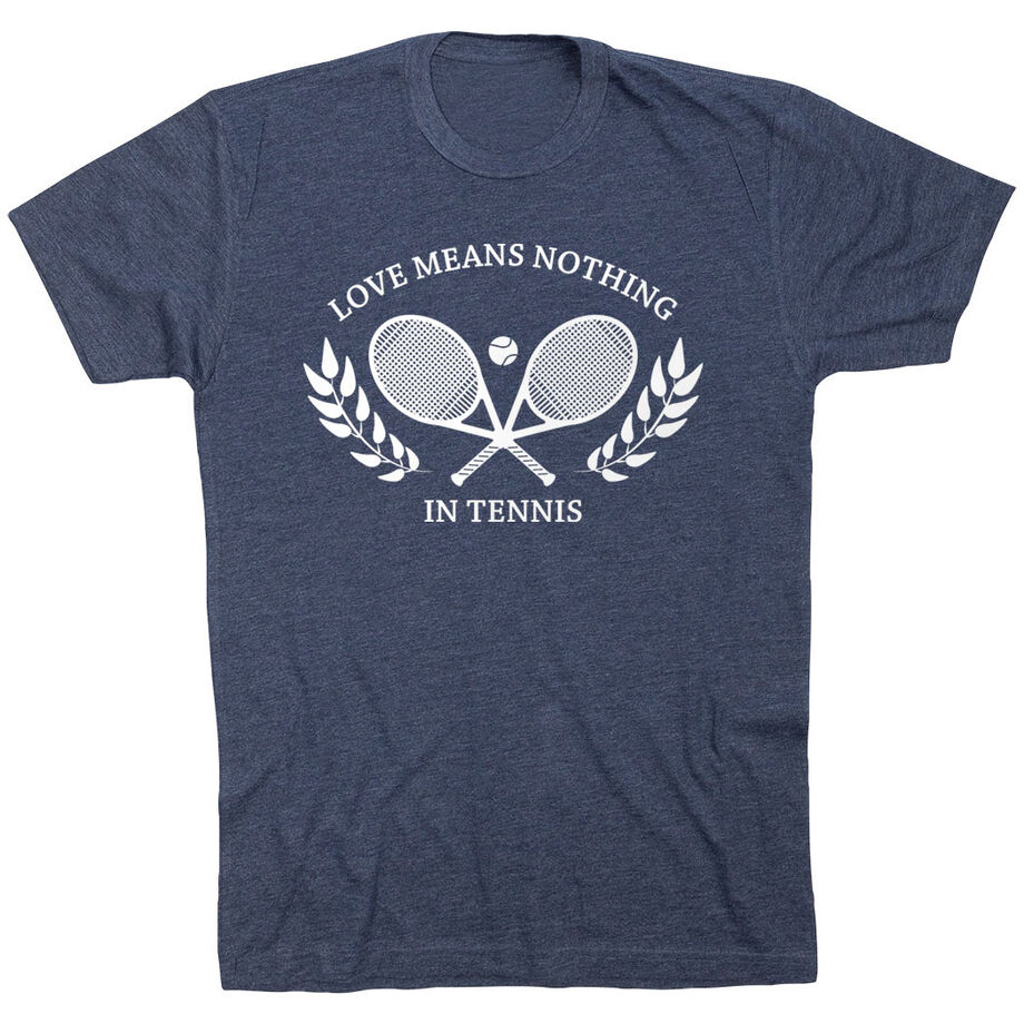 Tennis Short Sleeve T-Shirt - Love Means Nothing In Tennis