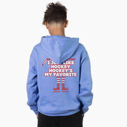 Hockey Hooded Sweatshirt - Hockey's My Favorite (Back Design)