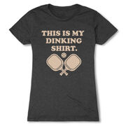 Pickleball Women's Everyday Tee - This Is My Dinking Shirt