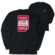 Hockey Tshirt Long Sleeve - Don't Feed The Goalie (Back Design)