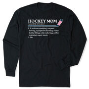Hockey Tshirt Long Sleeve - Hockey Mom Definition
