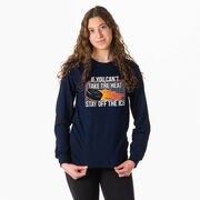 Hockey Tshirt Long Sleeve - If You Can't Take the Heat