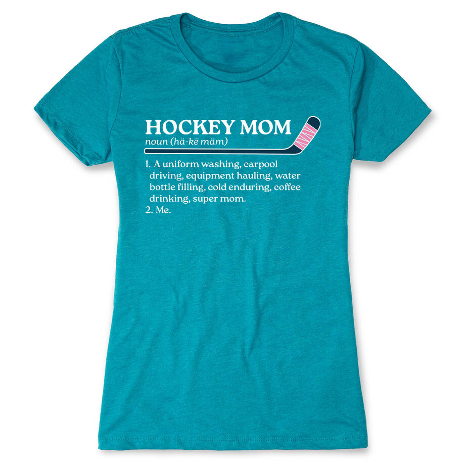 Hockey Women's Everyday Tee - Hockey Mom Definition