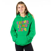 Cheerleading Hooded Sweatshirt - Cheer Is My Life