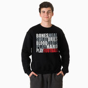 Football Crewneck Sweatshirt - Bones Saying