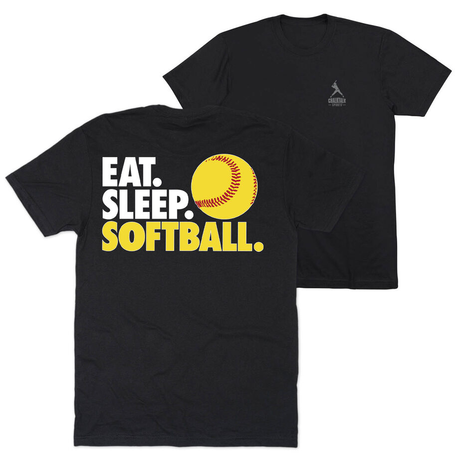 Softball T-Shirt Short Sleeve - Eat. Sleep. Softball (Back Design)