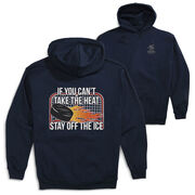 Hockey Hooded Sweatshirt - If You Can't Take the Heat (Back Design)