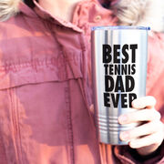 Tennis 20 oz. Double Insulated Tumbler - Best Dad Ever