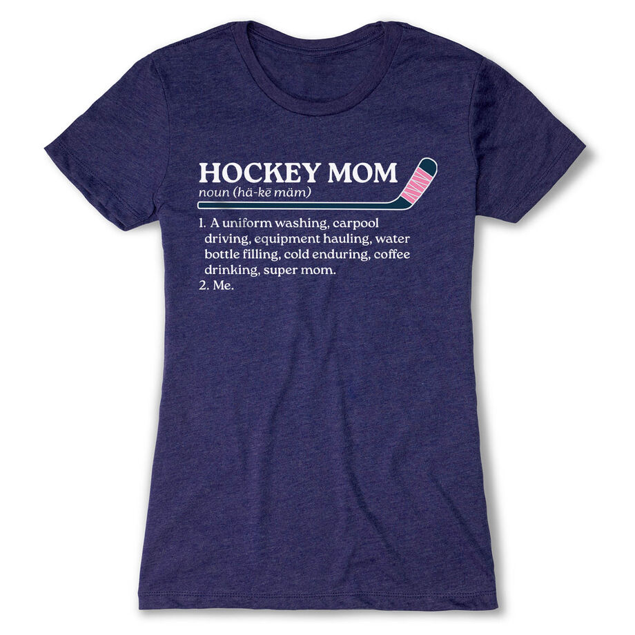 Hockey Women's Everyday Tee - Hockey Mom Definition
