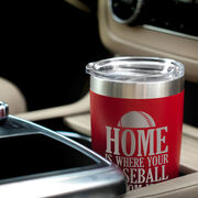 Baseball 20oz. Double Insulated Tumbler - Home Is Where Your Baseball Mom Is