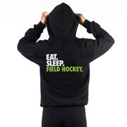 Field Hockey Hooded Sweatshirt - Eat. Sleep. Field Hockey. (Back Design)