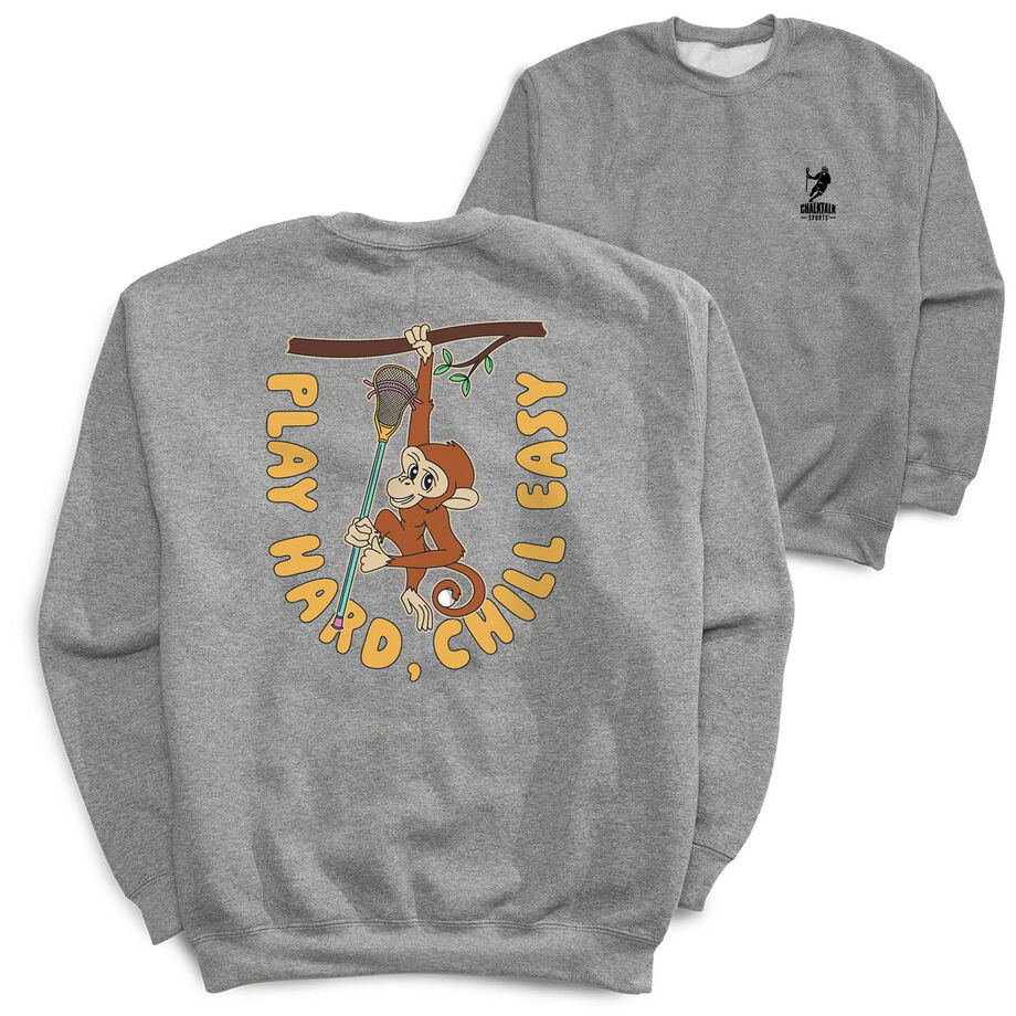 Guys Lacrosse Crewneck Sweatshirt - Play Hard, Chill Easy (Back Design)