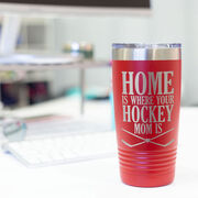 Hockey 20oz. Double Insulated Tumbler - Home Is Where Your Hockey Mom Is