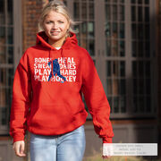 Hockey Hooded Sweatshirt - Bones Heal Hockey