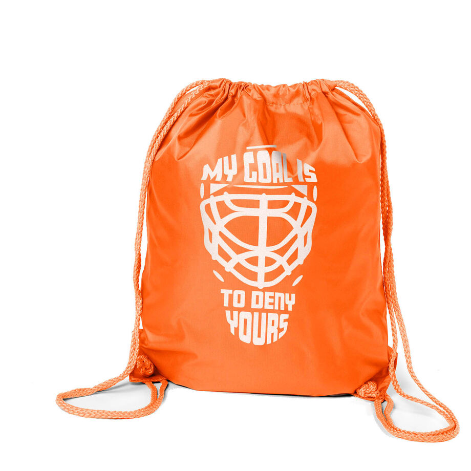 Hockey Sport Pack Cinch Sack - My Goal is to Deny Yours Goalie Mask