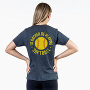 Softball T-Shirt Short Sleeve - I'd Rather Be Playing Softball Distressed (Back Design)